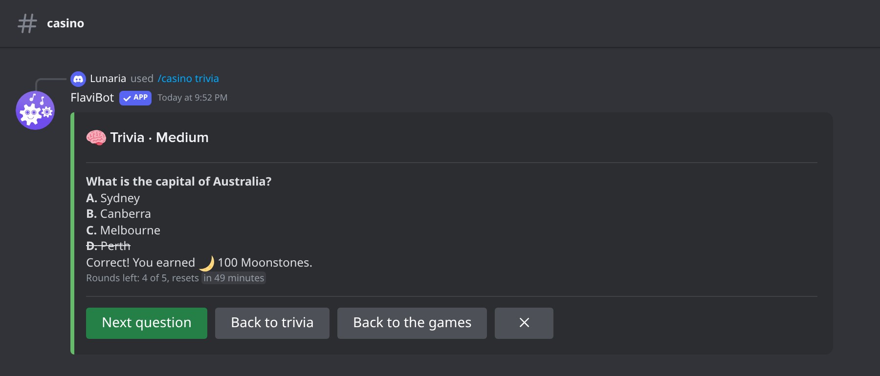 A correct answer, paid at once.